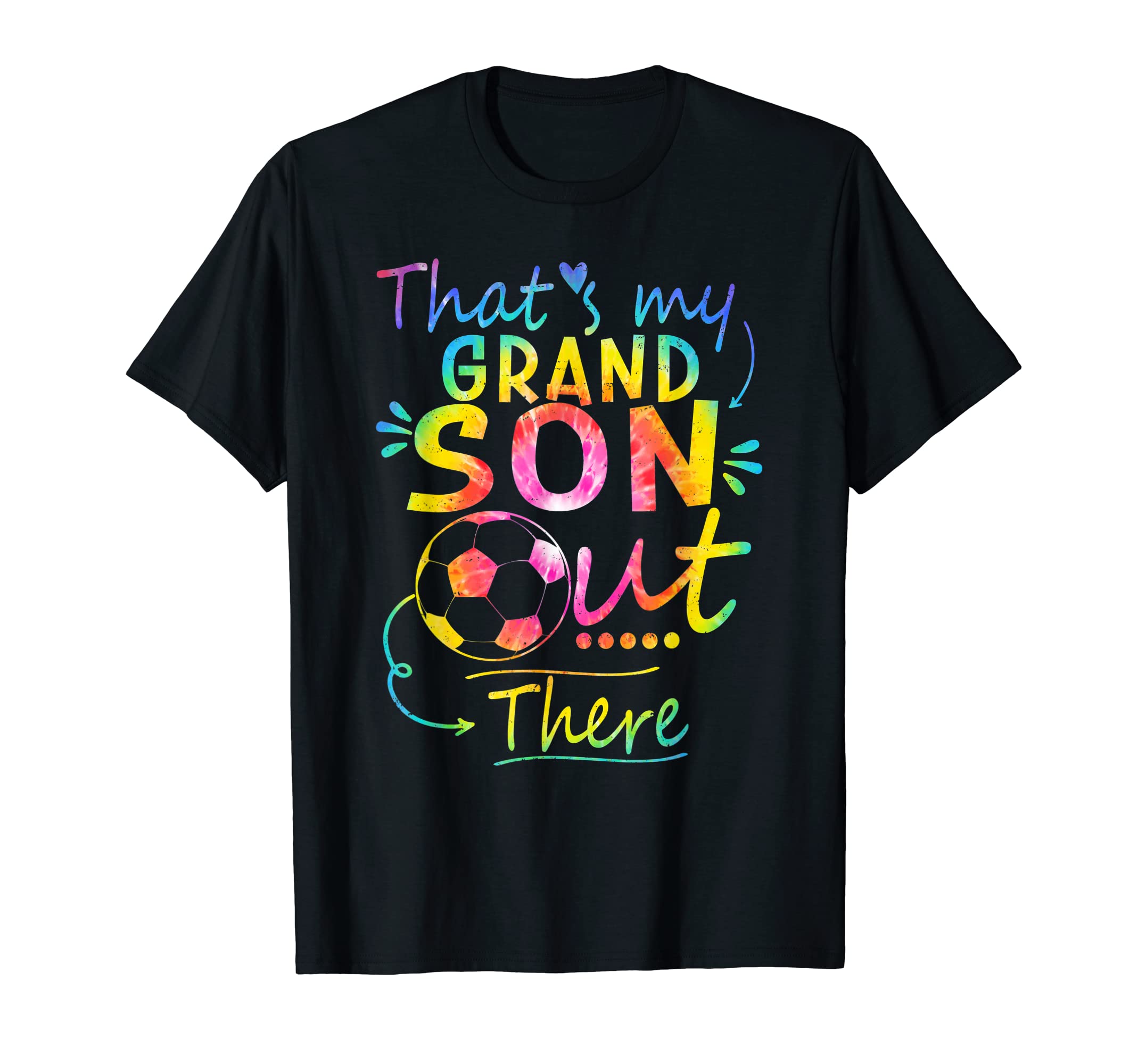 Thats My Grandson Out There T-Shirt - Casual Everyday Wear Men Women - T-Shirt, Sweatshirt, Hoodie