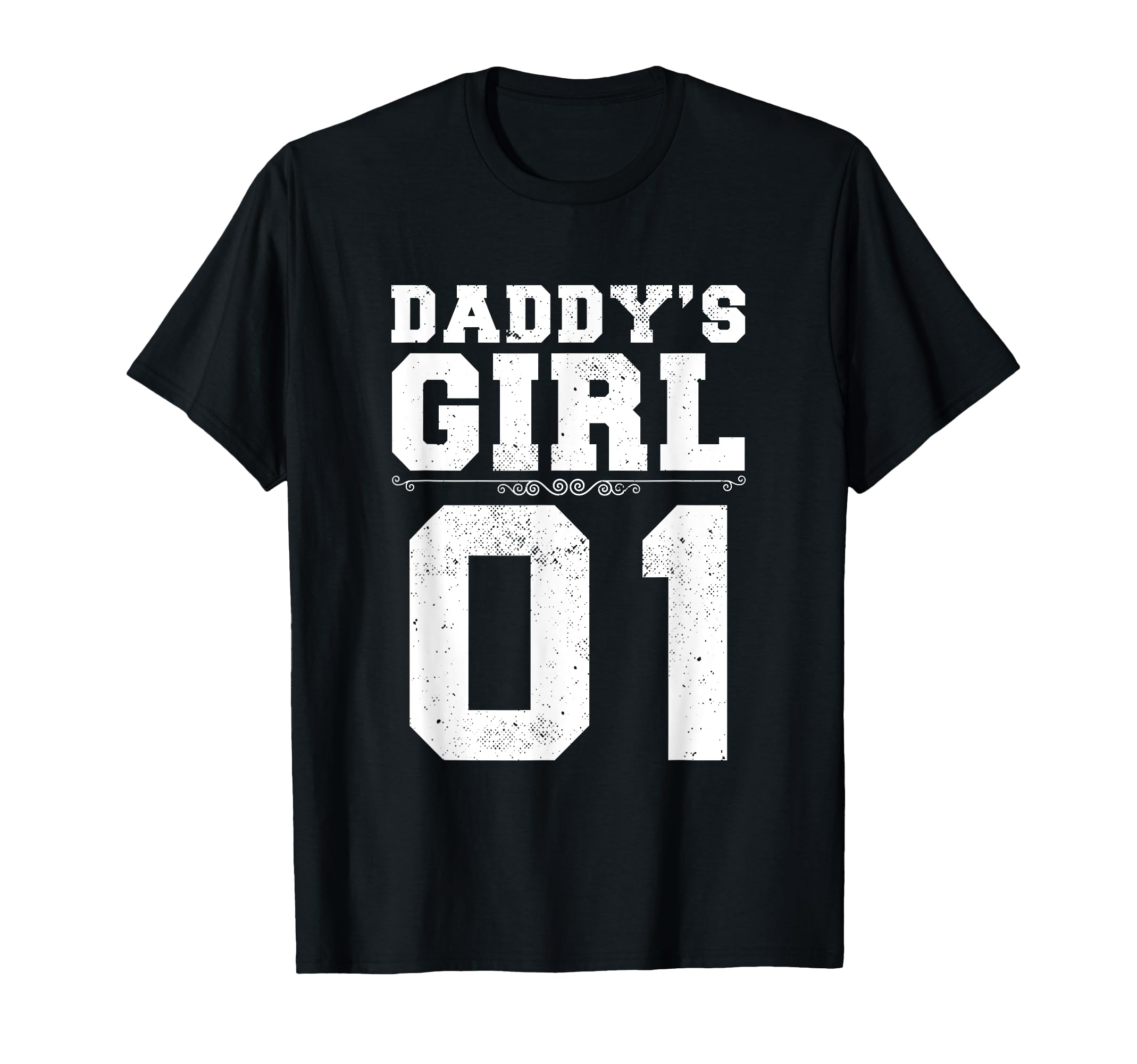 Daddys 01 Family Matching Daughter T-Shirt - Streetwear Style Unisex - T-Shirt, Sweatshirt, Hoodie