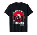 Myth Tunisian Legend Dad Tunisian T-Shirt - Custom Art Print for Adults - T-Shirt, Sweatshirt, Hoodie