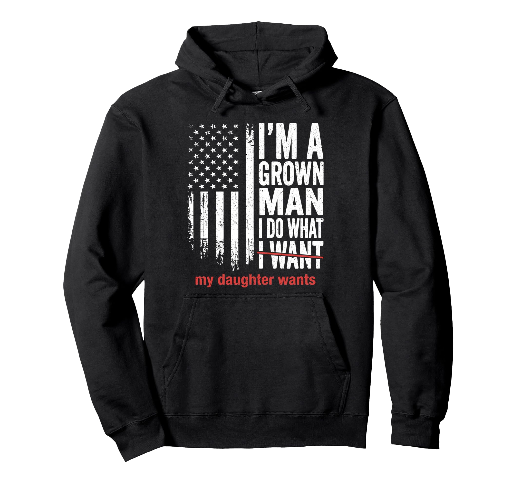 Funny Dad Daughter Fathers Day I Do Hoodie - Unique Graphic for Adults - T-Shirt, Sweatshirt, Hoodie