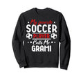 My Favorite Soccer Player Calls Sweatshirt - Custom Art Print for Adults - T-Shirt, Sweatshirt, Hoodie