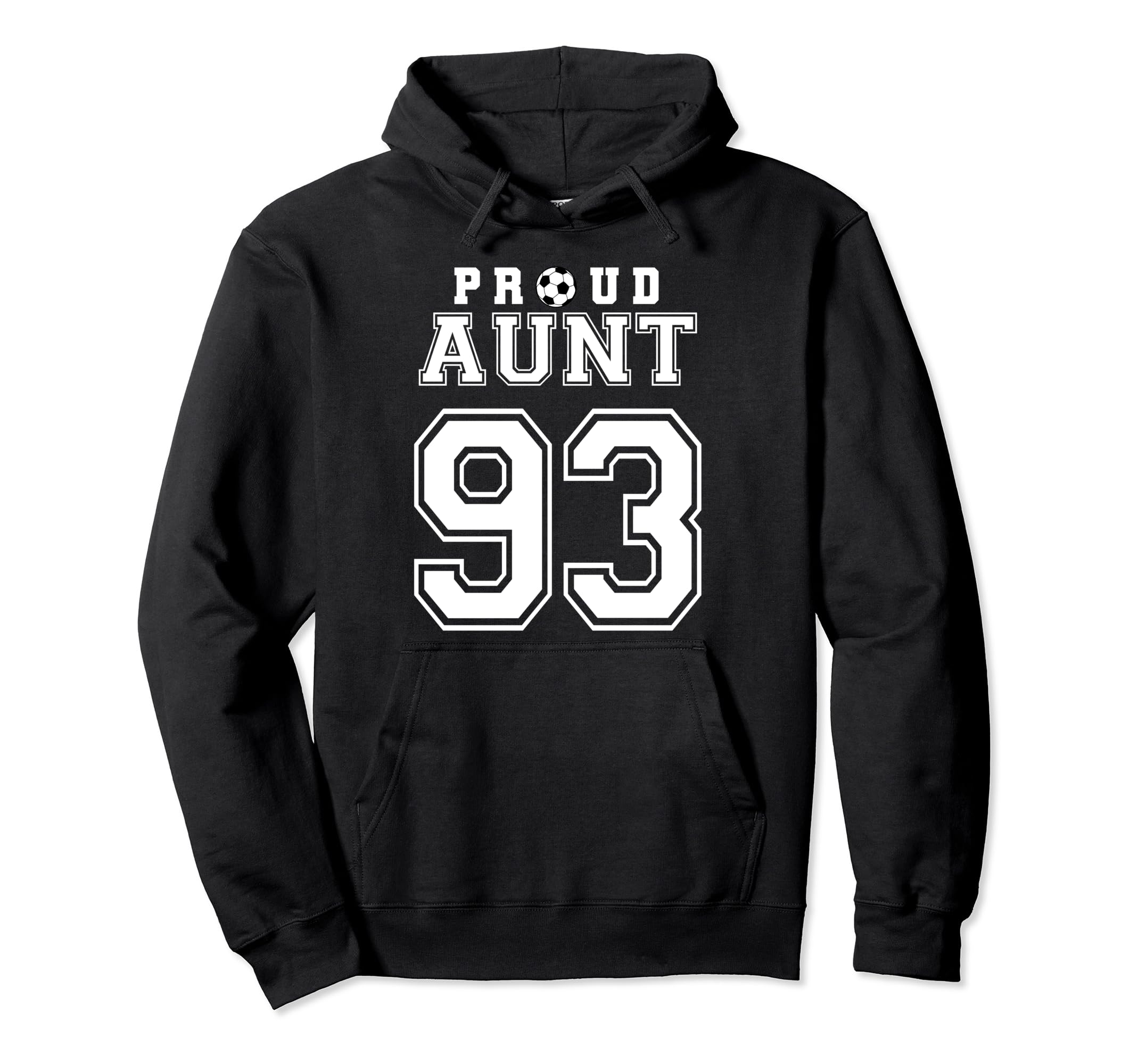 Number 93 Custom Proud Soccer Hoodie - Casual Everyday Wear for Adults - T-Shirt, Sweatshirt, Hoodie