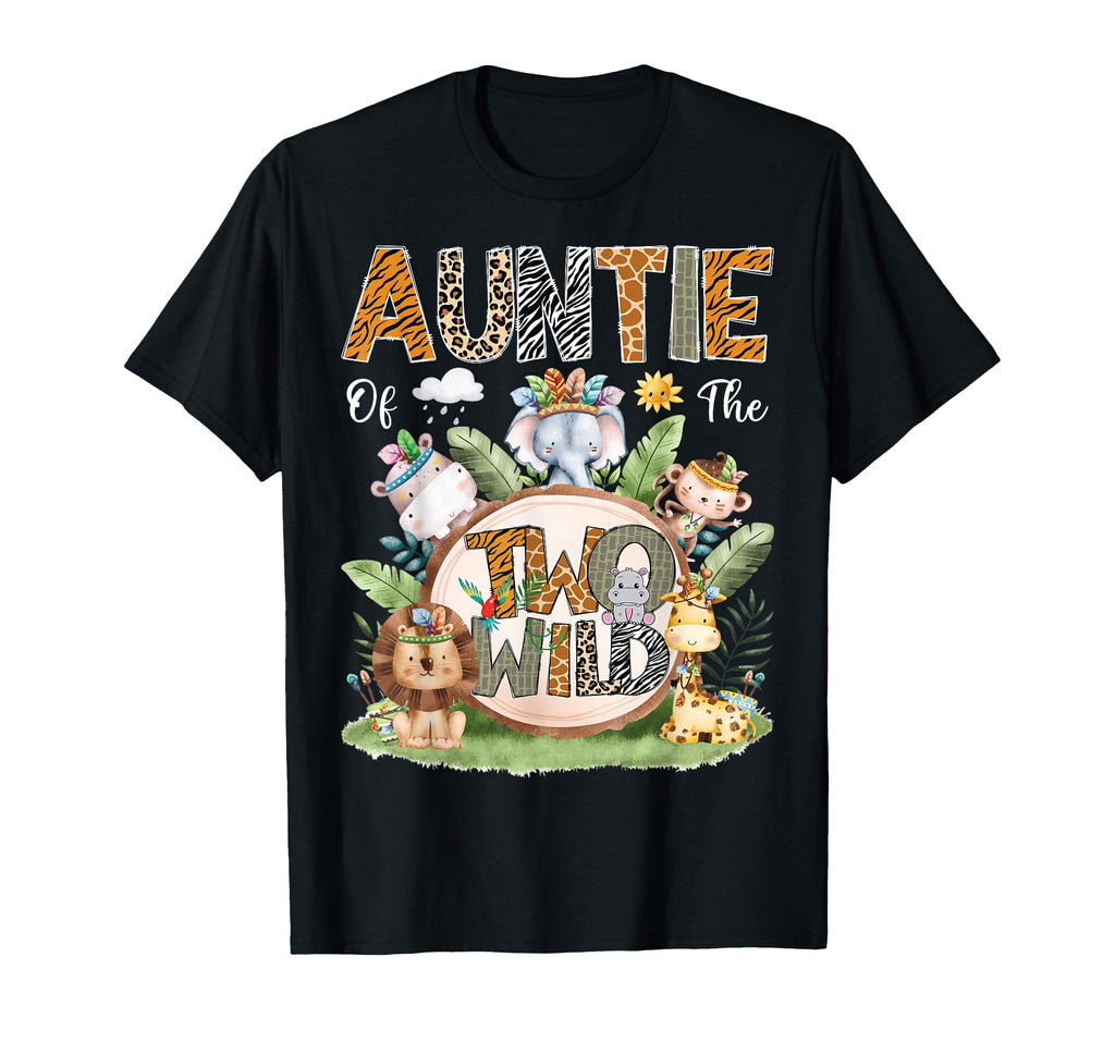 Auntie Two Wild 2Nd Birthday Safari T-Shirt - Minimalist Print Men Women - T-Shirt, Sweatshirt, Hoodie