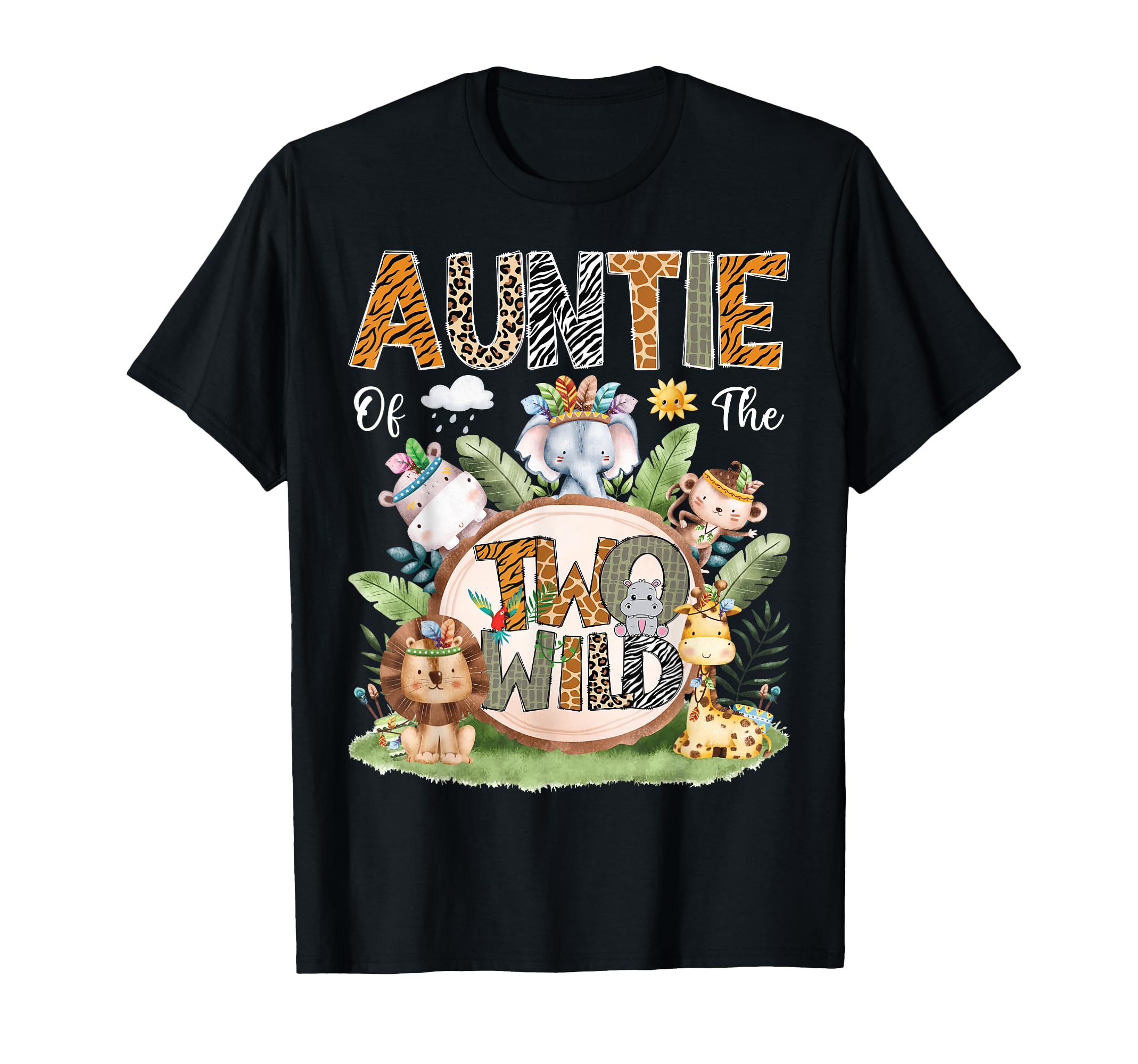 Auntie Two Wild 2Nd Birthday Safari T-Shirt - Minimalist Print Men Women - T-Shirt, Sweatshirt, Hoodie