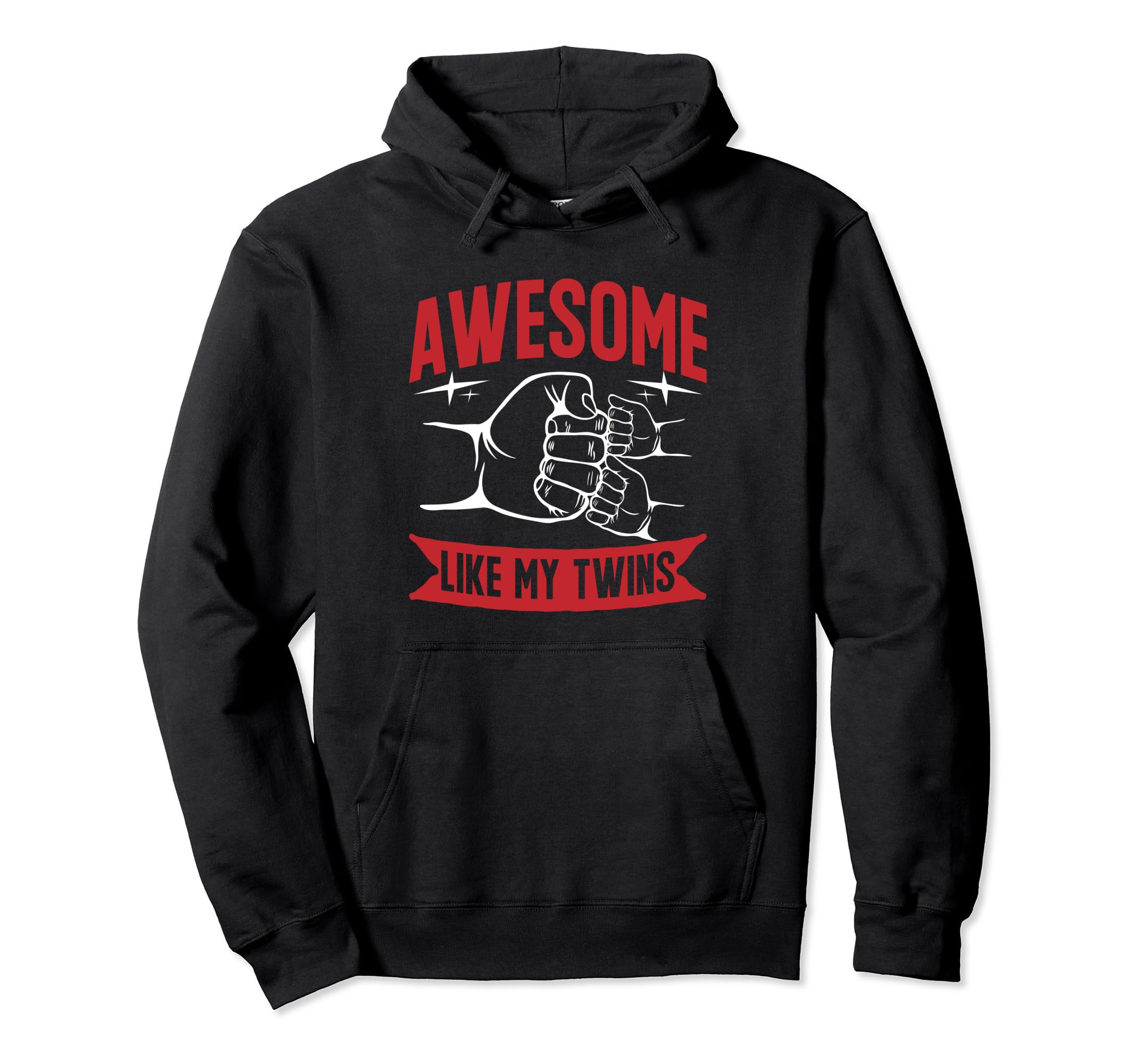Twin Dad Awesome Like My Twins Dad Twins Hoodie - Graphic Print Unisex - T-Shirt, Sweatshirt, Hoodie