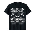 Herschel Fix It Funny Birthday T-Shirt - Custom Art Print for Adults - T-Shirt, Sweatshirt, Hoodie