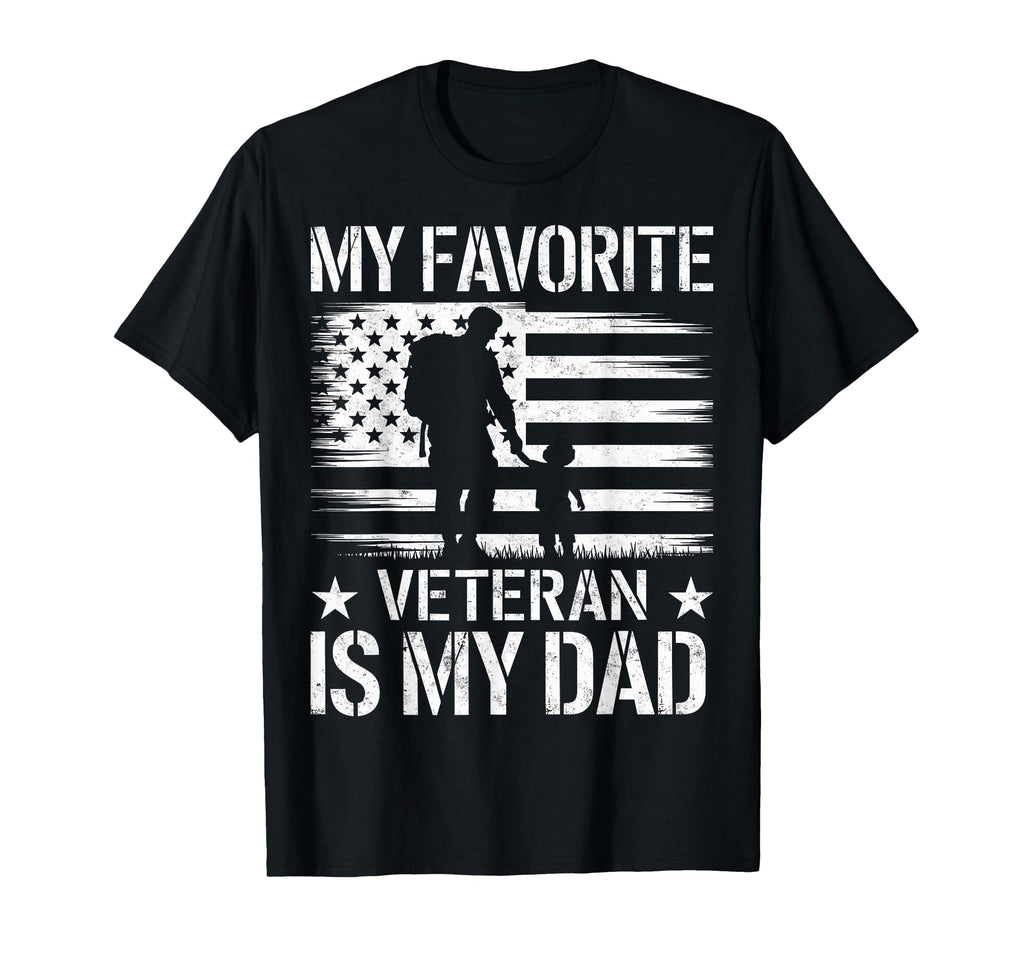 My Favorite Veteran Is My Dad Us Flag T-Shirt - Streetwear Style Unisex - T-Shirt, Sweatshirt, Hoodie