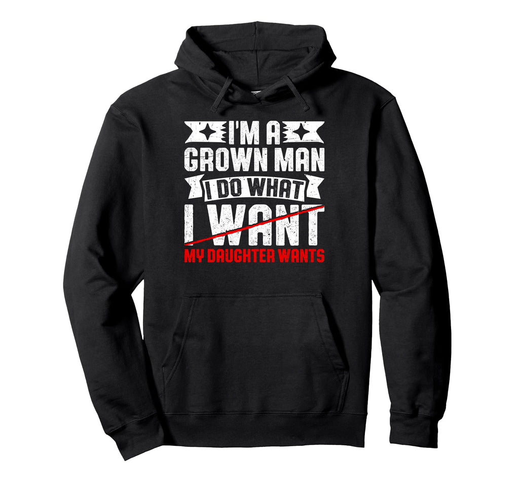 Funny Dad My Daughter Wants Ex Hoodie - Fun Novelty Design Men Women - T-Shirt, Sweatshirt, Hoodie