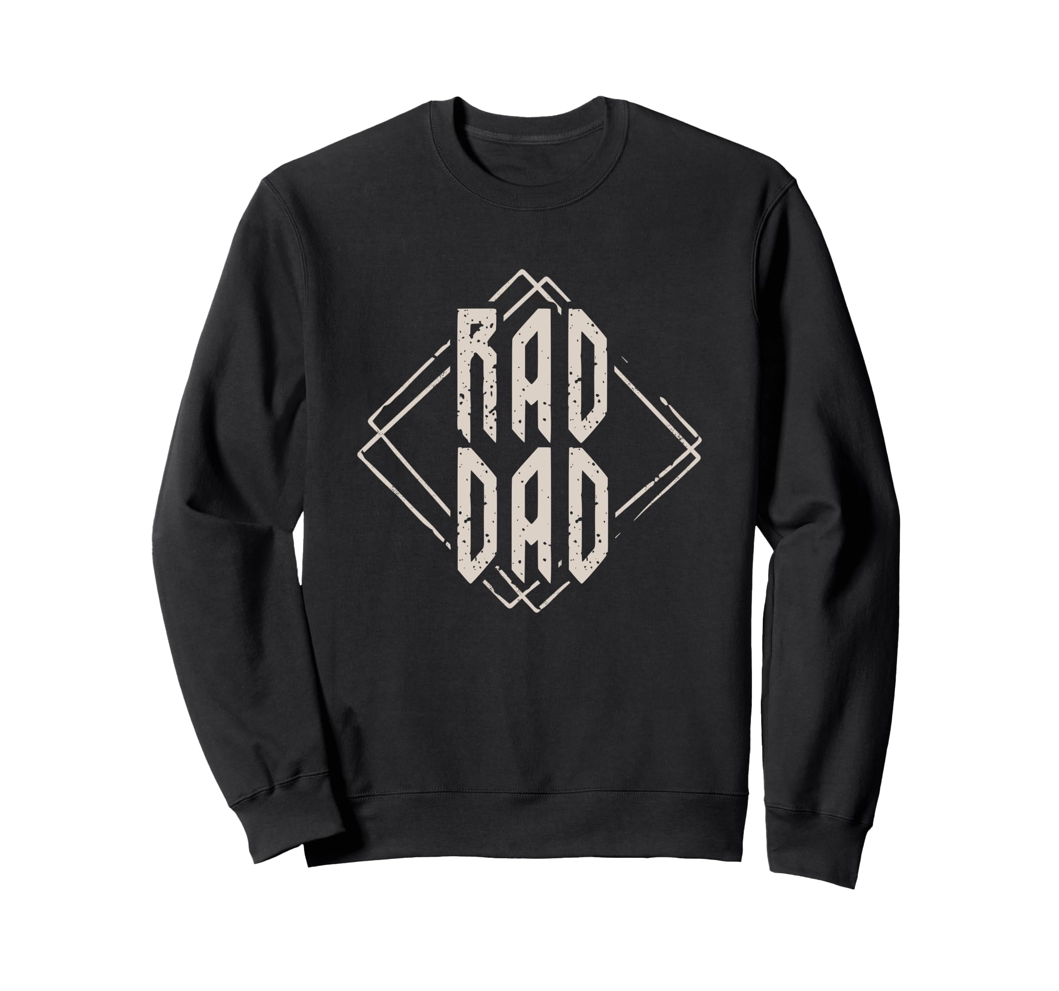 Rad Dad Rad Dad Fathers Day Sweatshirt - Casual Everyday Wear Unisex - T-Shirt, Sweatshirt, Hoodie