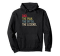 Dad Myth Legend Fathers Day Grandpa Hoodie - Fun Novelty Design for Adults - T-Shirt, Sweatshirt, Hoodie