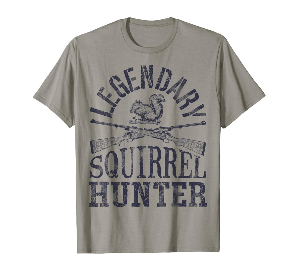 Legendary Squirrel Hunter Hunting Funny T-Shirt - Novelty Apparel Unisex - T-Shirt, Sweatshirt, Hoodie