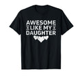 Dad Daddy Fathers Day Awesome Like My T-Shirt - Graphic Print for Adults - T-Shirt, Sweatshirt, Hoodie