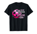 My Soccer Mom Era Soccer Mama Soccer Mom T-Shirt - Trendy Graphic Men Women - T-Shirt, Sweatshirt, Hoodie