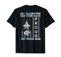 My Daughter Has Your Back Proud Air T-Shirt - Trendy Graphic Men Women - T-Shirt, Sweatshirt, Hoodie