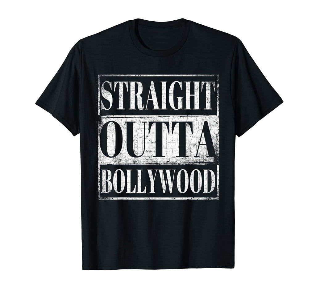 Straight Outta Bollywood Travel To T-Shirt - Graphic Print for Adults - T-Shirt, Sweatshirt, Hoodie