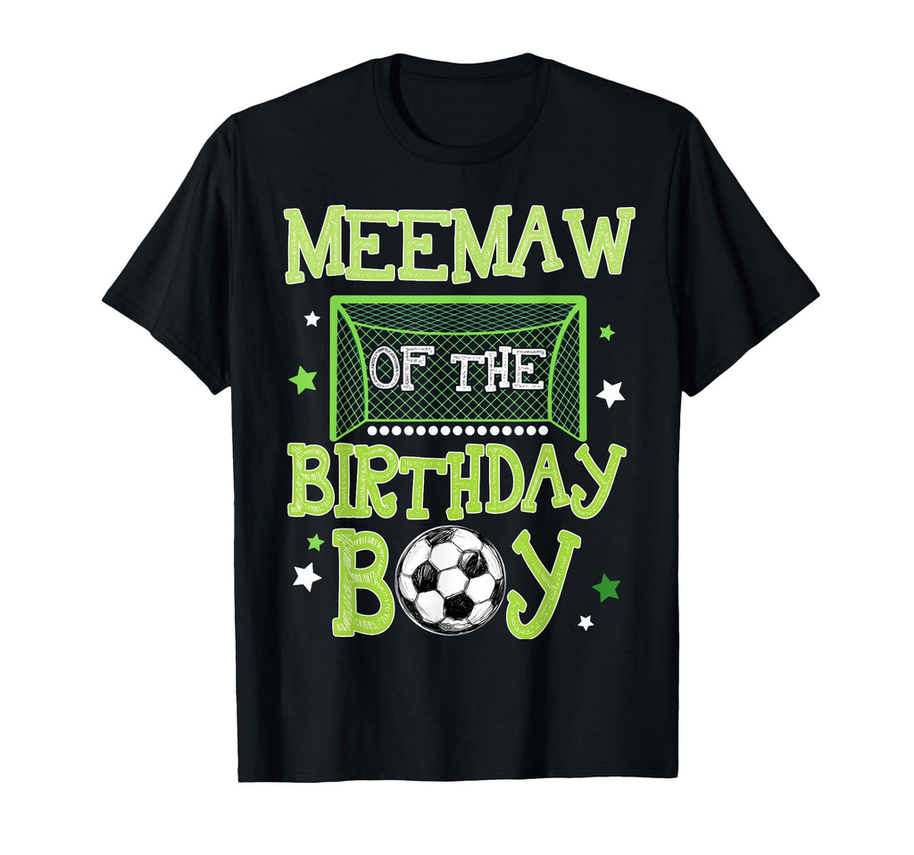 Meemaw Birthday Soccer Family Matching T-Shirt - Trendy Graphic Unisex - T-Shirt, Sweatshirt, Hoodie