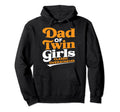 Twin Dad Novelty Funny Daddy Fathers Day Hoodie - Graphic Print Unisex - T-Shirt, Sweatshirt, Hoodie
