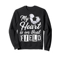My Heart Is That Field Soccer Sweatshirt - Minimalist Print Men Women - T-Shirt, Sweatshirt, Hoodie