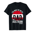 Myth Austrian Legend Dad Austrian T-Shirt - Aesthetic Graphic Unisex - T-Shirt, Sweatshirt, Hoodie