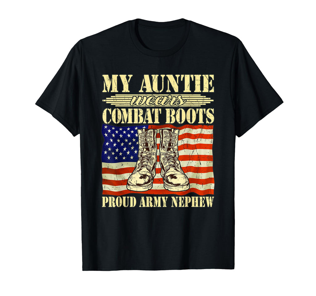 My Auntie Wears Combat Boots T-Shirt - Casual Everyday Wear Unisex - T-Shirt, Sweatshirt, Hoodie