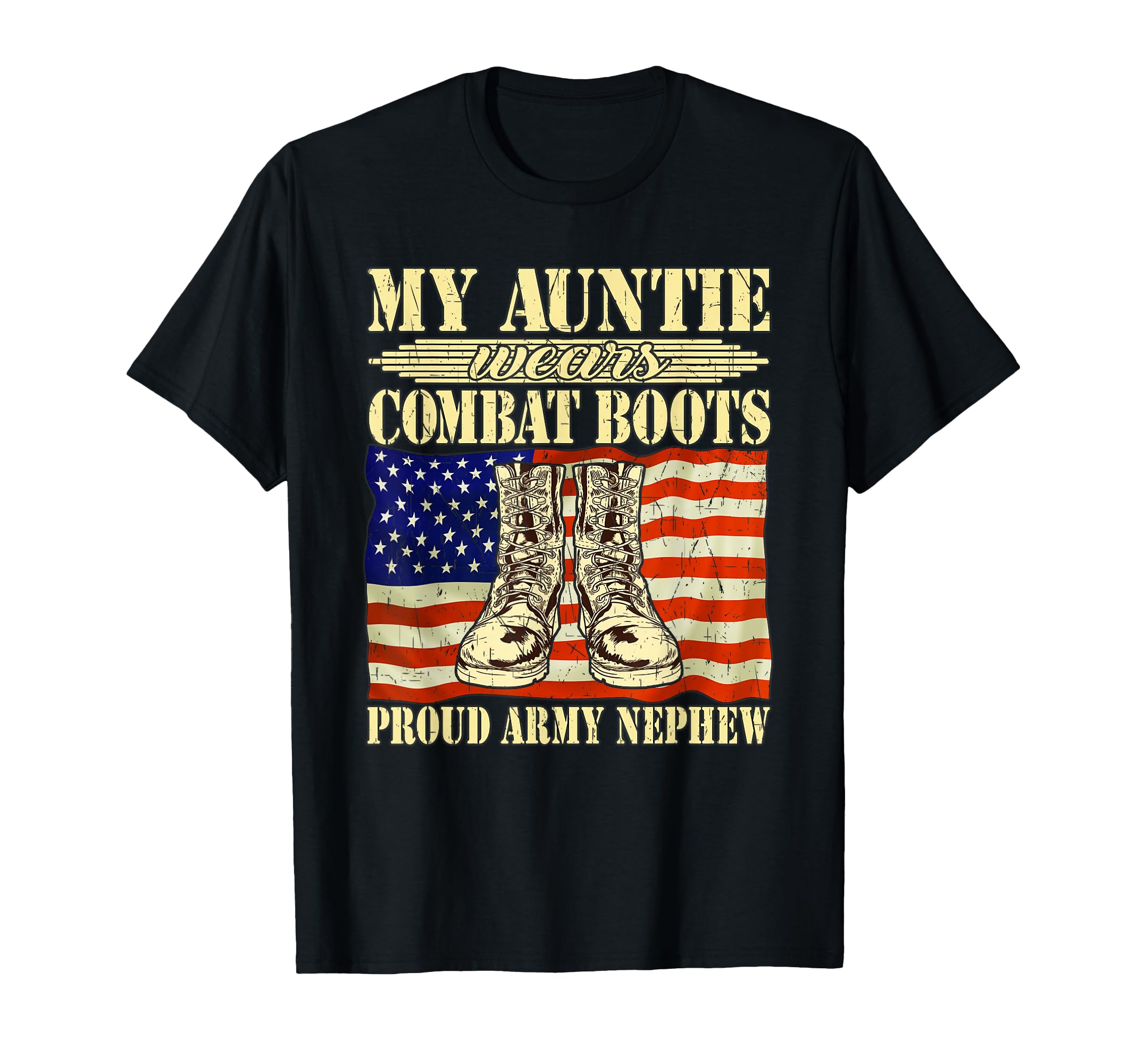 My Auntie Wears Combat Boots T-Shirt - Casual Everyday Wear Unisex - T-Shirt, Sweatshirt, Hoodie