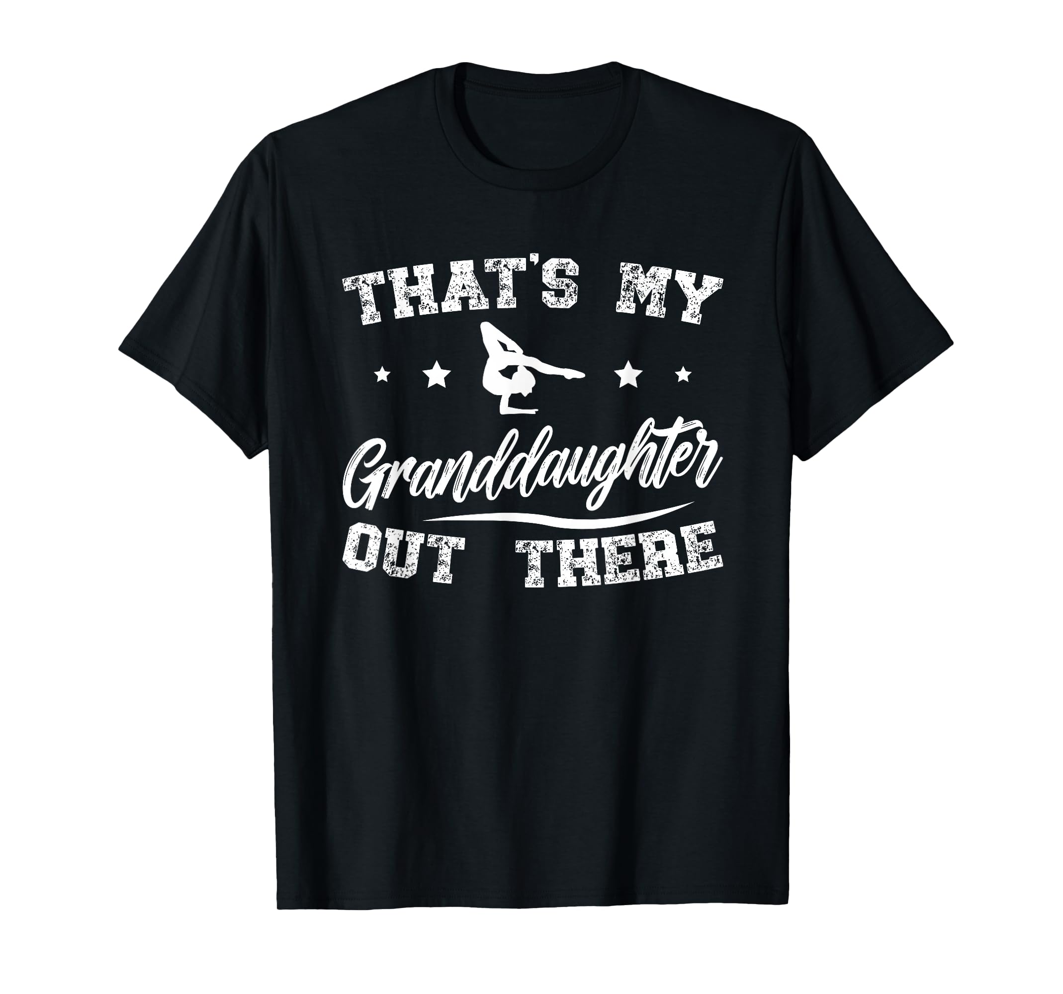 My Granddaughter Gymnastics T-Shirt - Casual Everyday Wear for Adults - T-Shirt, Sweatshirt, Hoodie