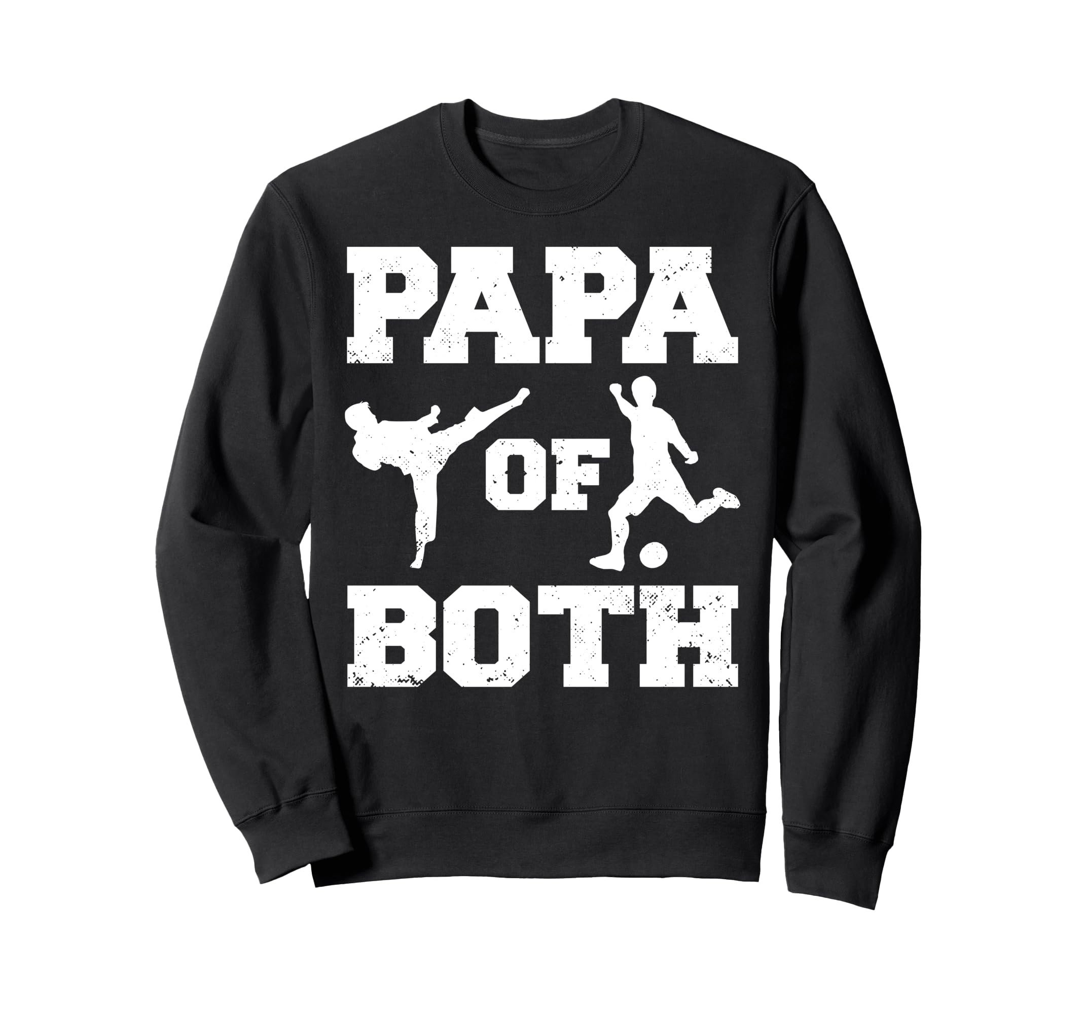 Papa Both Funny Soccer And Sweatshirt - Casual Everyday Wear for Adults - T-Shirt, Sweatshirt, Hoodie