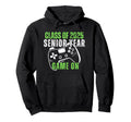 Class 2025 Senior Year Games Funny Dad Hoodie - Custom Art Print Men Women - T-Shirt, Sweatshirt, Hoodie