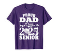 Proud Dad Class 2025 Graduation T-Shirt - Minimalist Print Men Women - T-Shirt, Sweatshirt, Hoodie