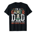 Gamer Dad Like Normal Dad Fathers Day T-Shirt - Unique Graphic Men Women - T-Shirt, Sweatshirt, Hoodie