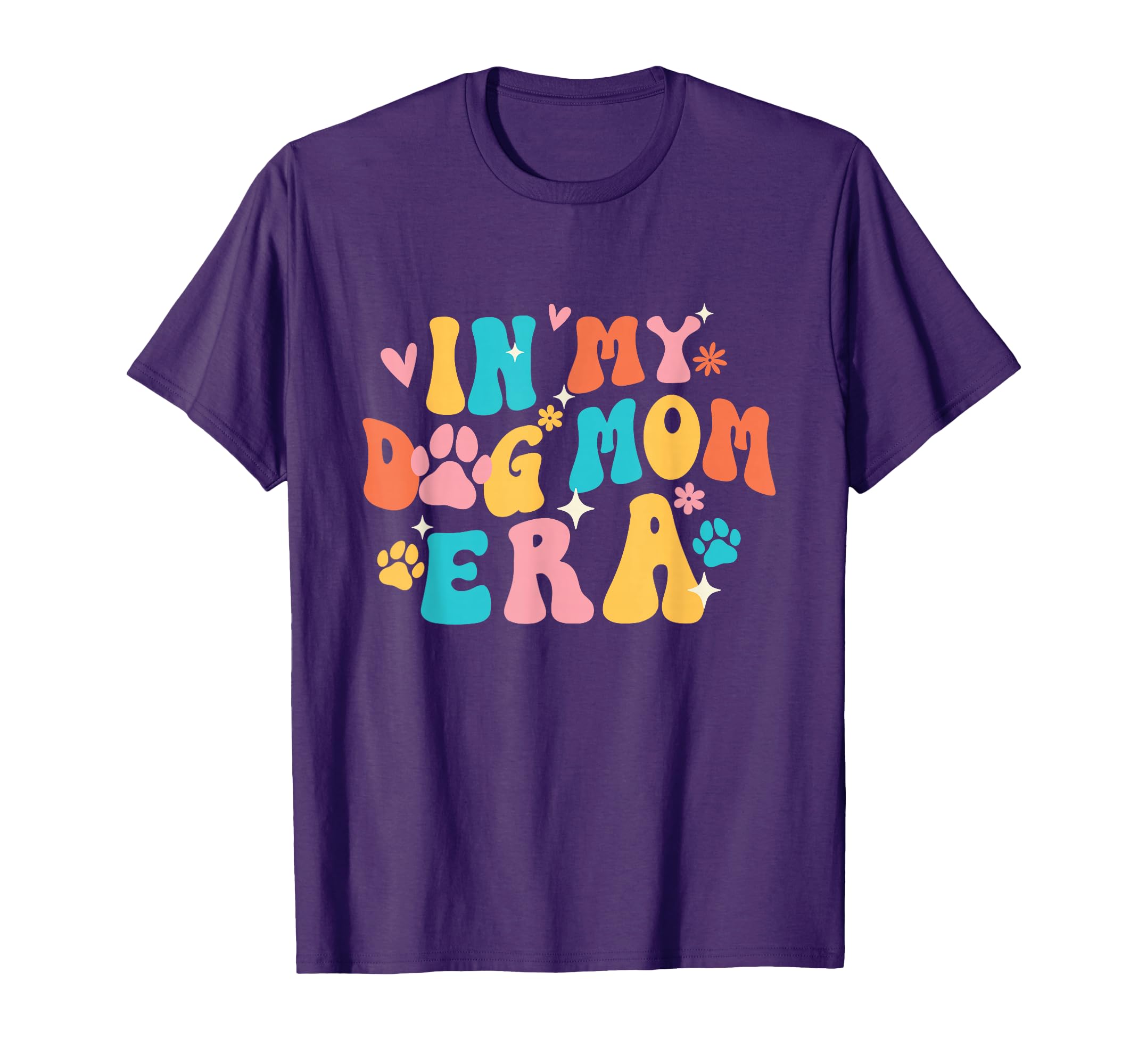 My Dog Mom Era Dog Lover Dog Owner T-Shirt - Novelty Apparel for Adults - T-Shirt, Sweatshirt, Hoodie