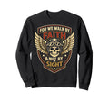 Christian Motorcycle Biker We Walk Sweatshirt - Fun Novelty Design Unisex - T-Shirt, Sweatshirt, Hoodie