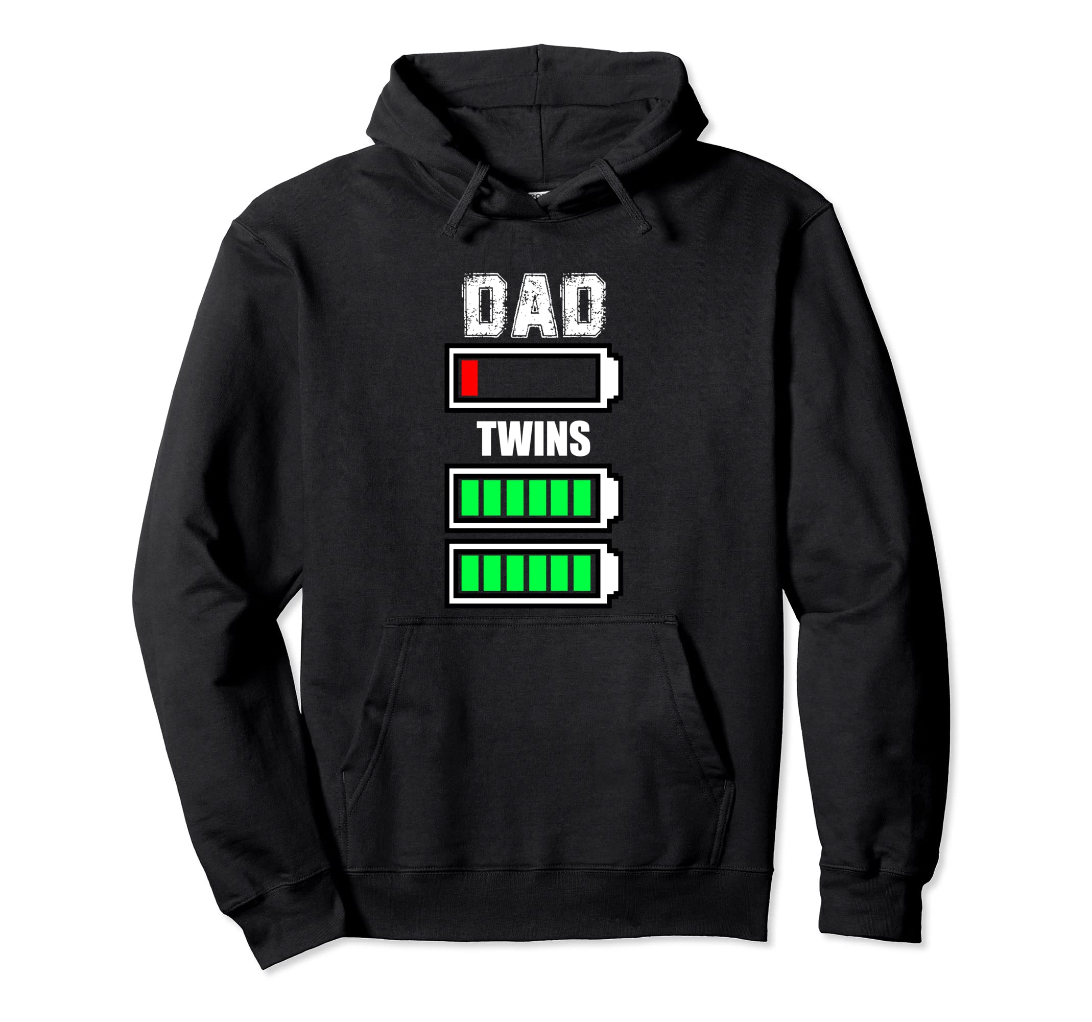 Dad Twins Low Battery Dad Battery Low Dads Hoodie - Graphic Print Men Women - T-Shirt, Sweatshirt, Hoodie