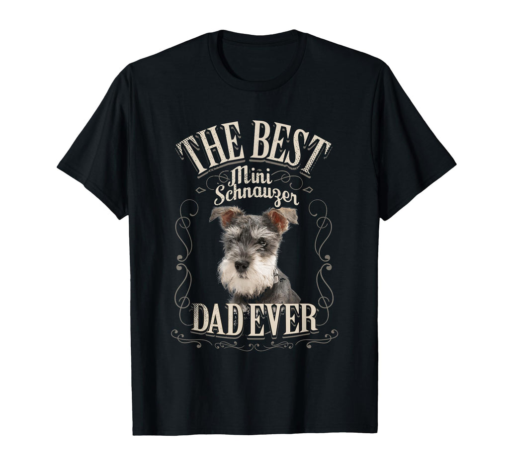 Best Mini Schnauzer Papa Aller T-Shirt - Novelty Apparel Men Women - T-Shirt, Sweatshirt, Hoodie