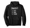 Coffee Church Cowgirls Sunday Funny Hoodie - Unique Graphic for Adults - T-Shirt, Sweatshirt, Hoodie