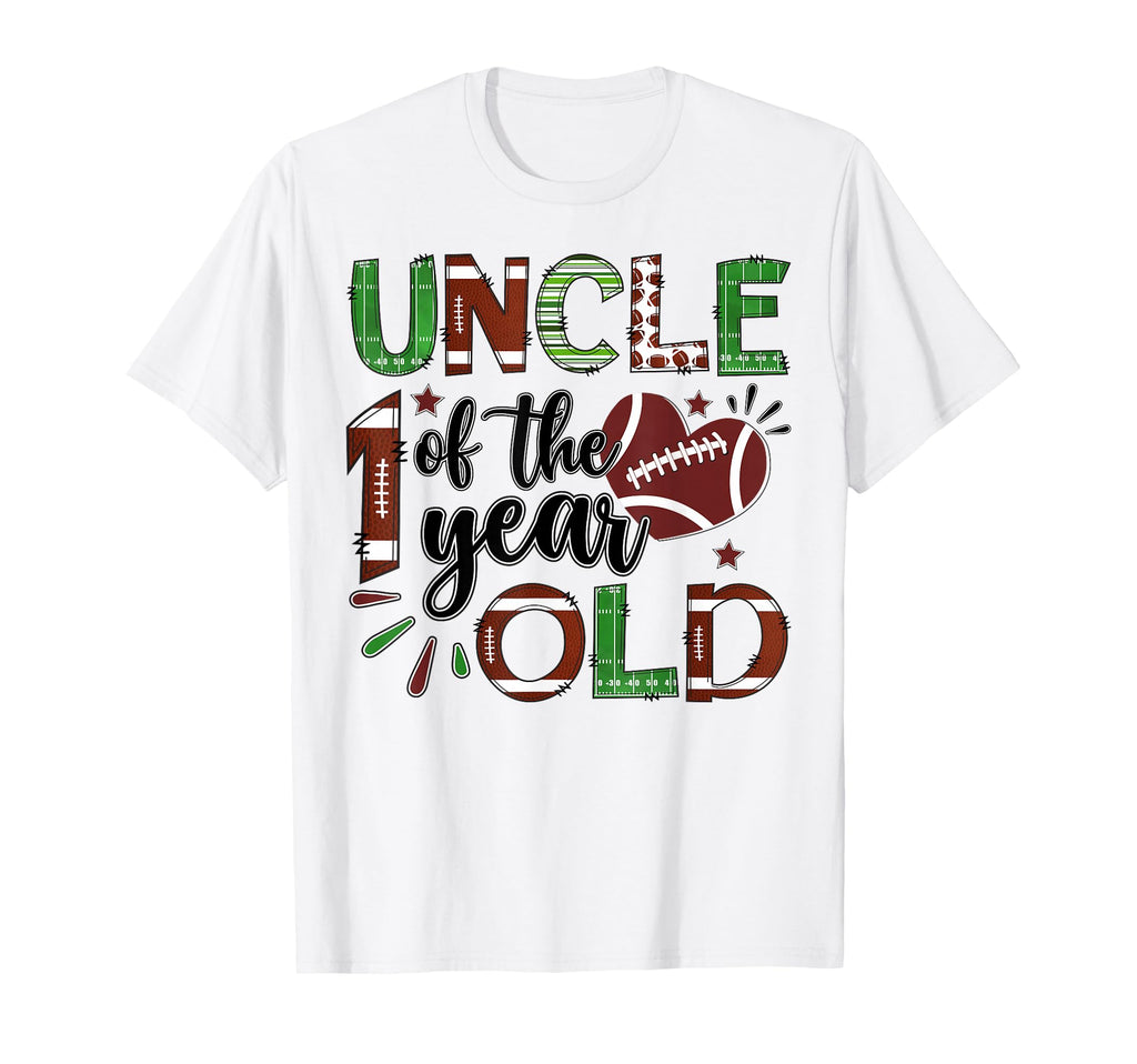 Uncle 1 Year Old Football 1St Birthday T-Shirt - Novelty Apparel Men Women - T-Shirt, Sweatshirt, Hoodie