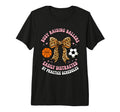 Busy Raising Ballers Easily Distracted T-Shirt - Custom Art Print Unisex - T-Shirt, Sweatshirt, Hoodie