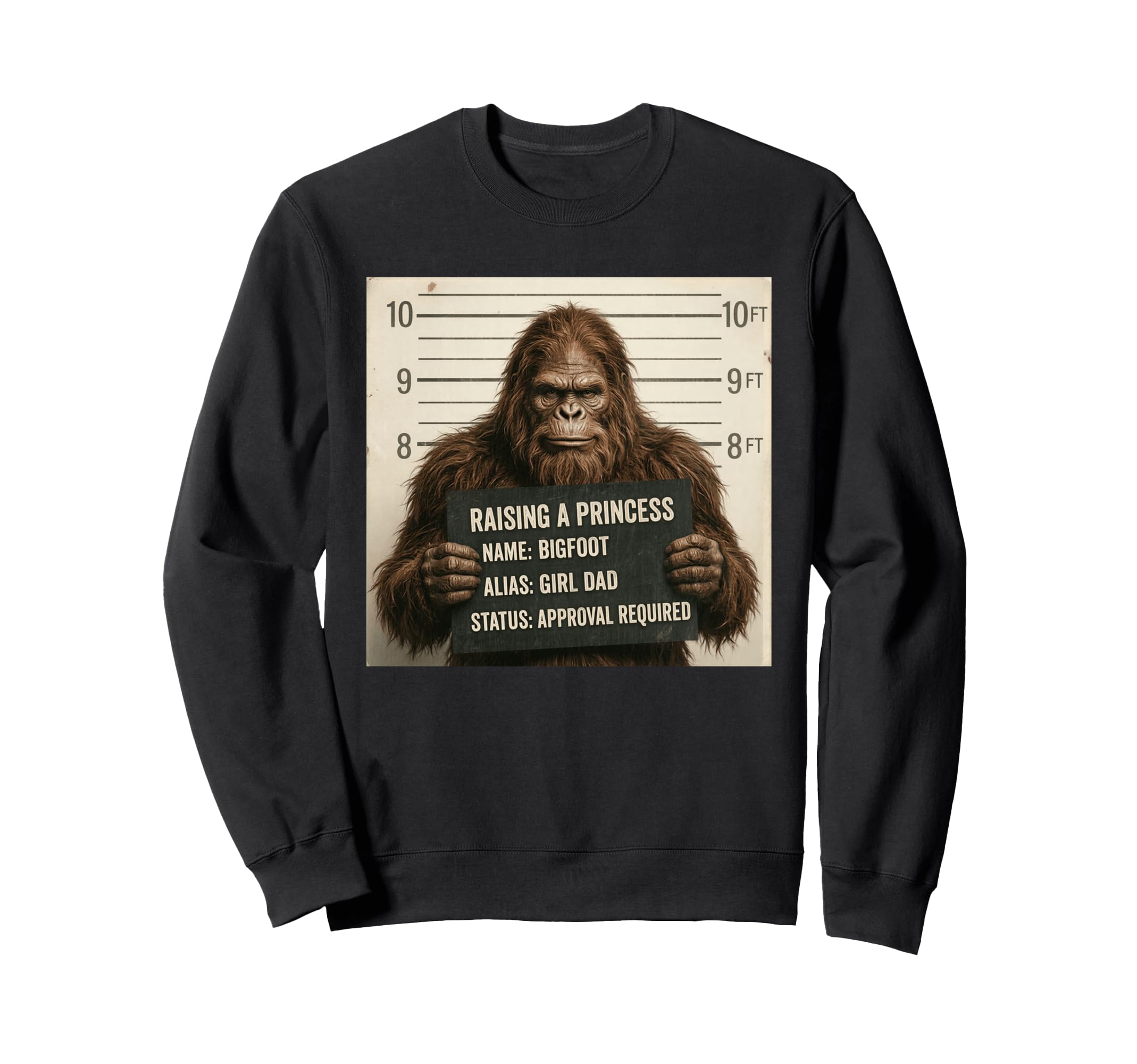Funny Bigfoot Dad Fathers Day Sweatshirt - Fun Novelty Design for Adults - T-Shirt, Sweatshirt, Hoodie