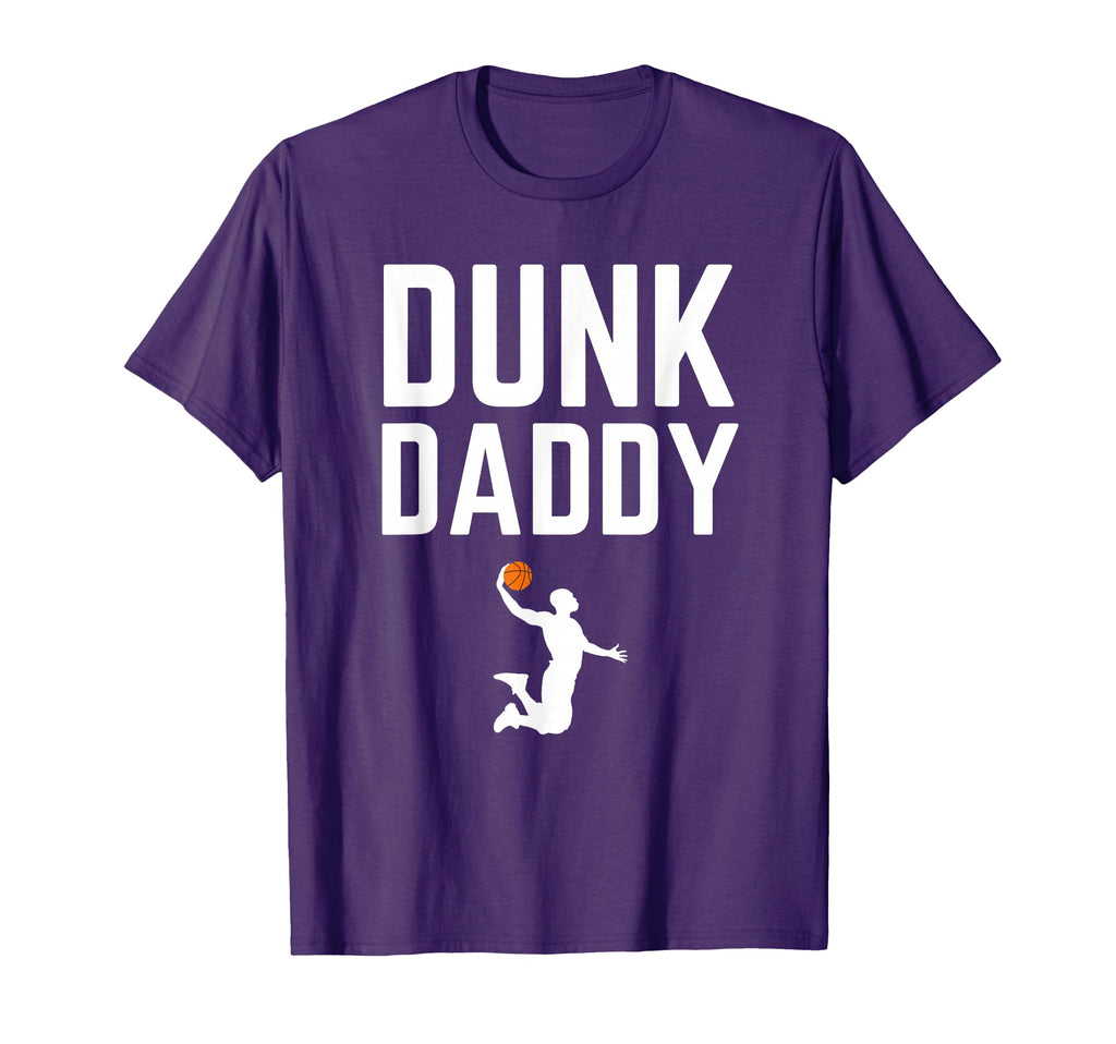 Funny Basketball Dad Dunk Daddy T-Shirt - Minimalist Print Men Women - T-Shirt, Sweatshirt, Hoodie