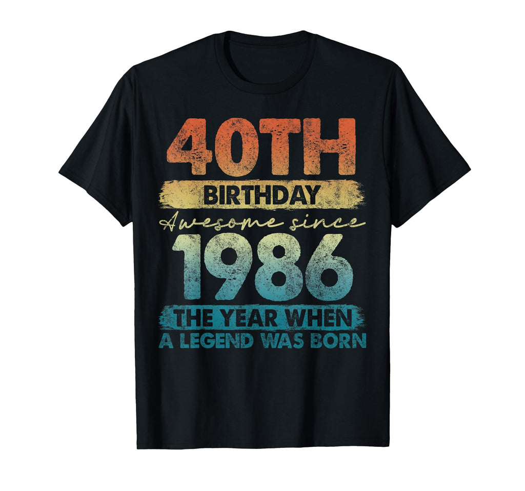 40 Year Old Gifts 1986 40Th Birthday T-Shirt - Streetwear Style for Adults - T-Shirt, Sweatshirt, Hoodie