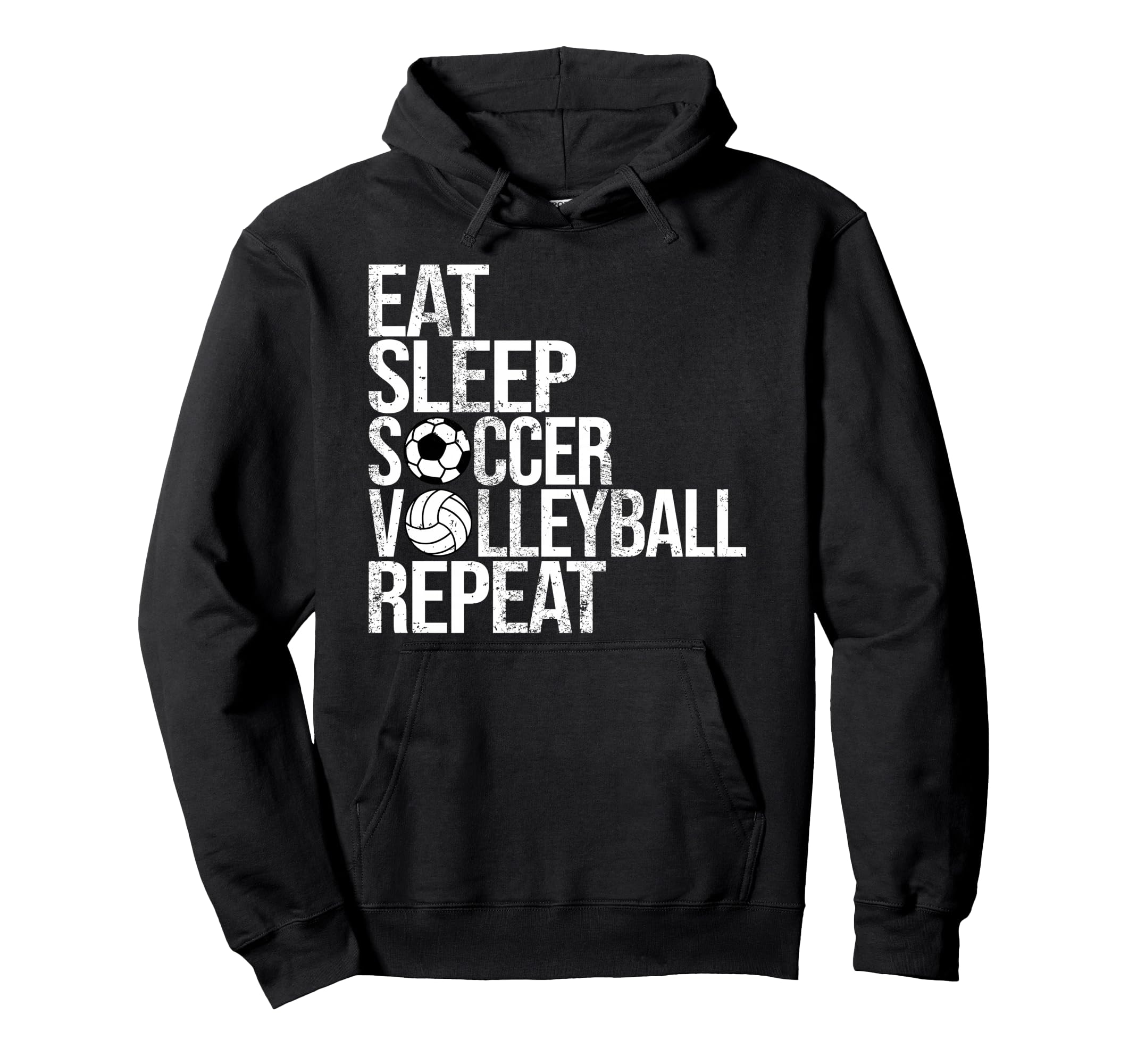Eat Sleep Soccer Volleyball Repeat Hoodie - Aesthetic Graphic for Adults - T-Shirt, Sweatshirt, Hoodie