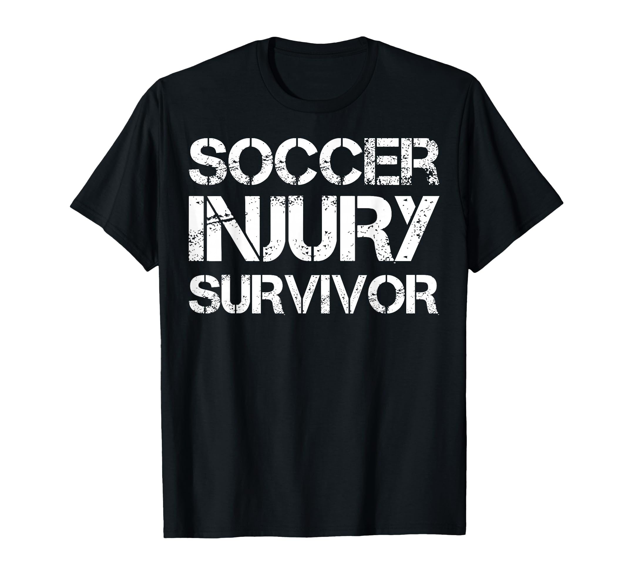 Soccer Injury Survivor T-Shirt - Fun Novelty Design for Adults - T-Shirt, Sweatshirt, Hoodie