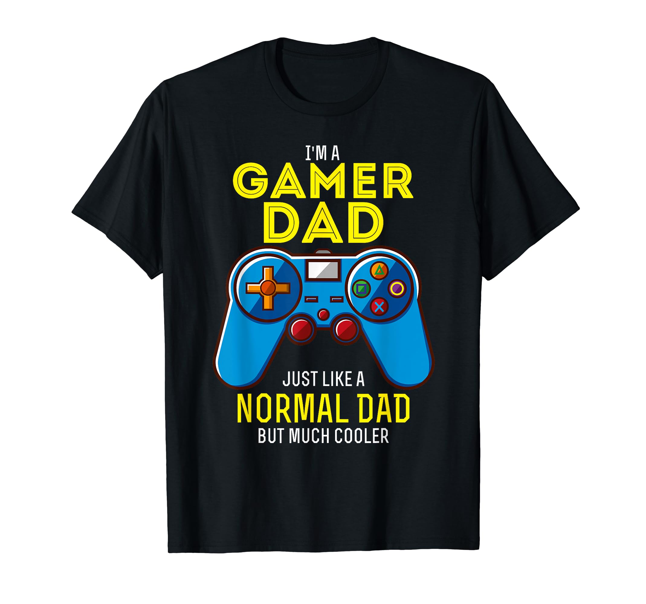 Dad Videogame T-Shirt - Novelty Apparel for Adults - T-Shirt, Sweatshirt, Hoodie