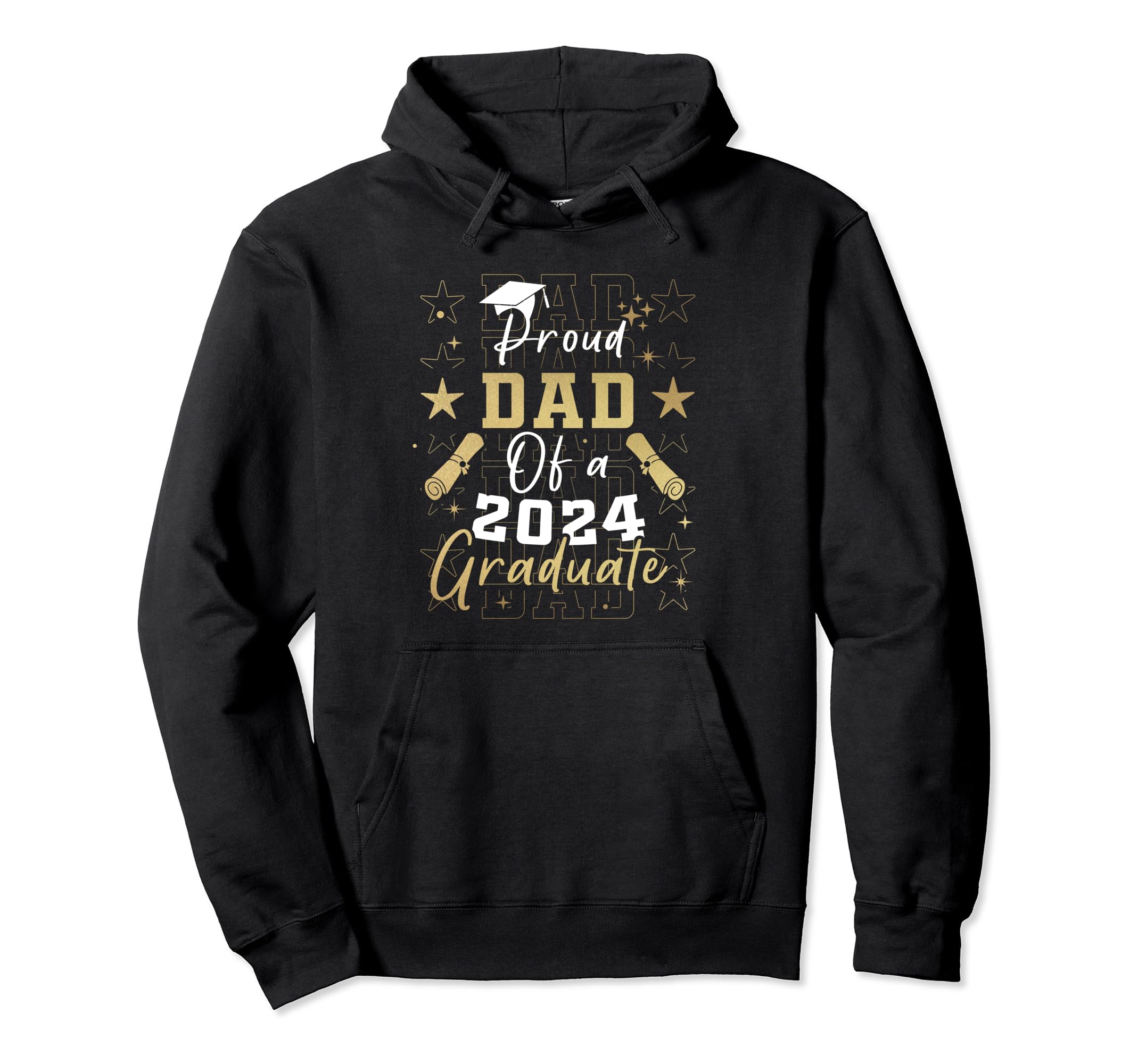 Funny Proud Dad Class 2024 Graduate Hoodie - Streetwear Style for Adults - T-Shirt, Sweatshirt, Hoodie
