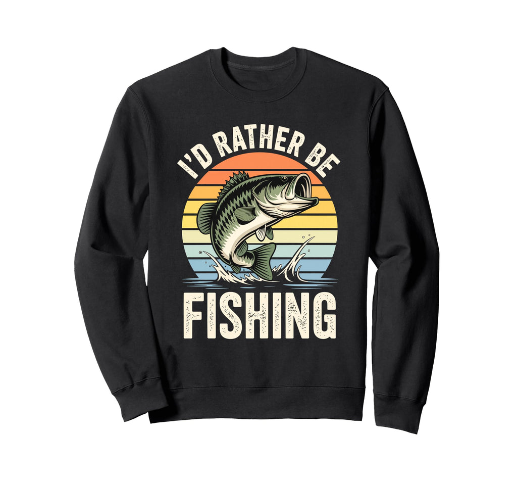 Id Rather Be Fishing Funny Sweatshirt - Aesthetic Graphic for Adults - T-Shirt, Sweatshirt, Hoodie