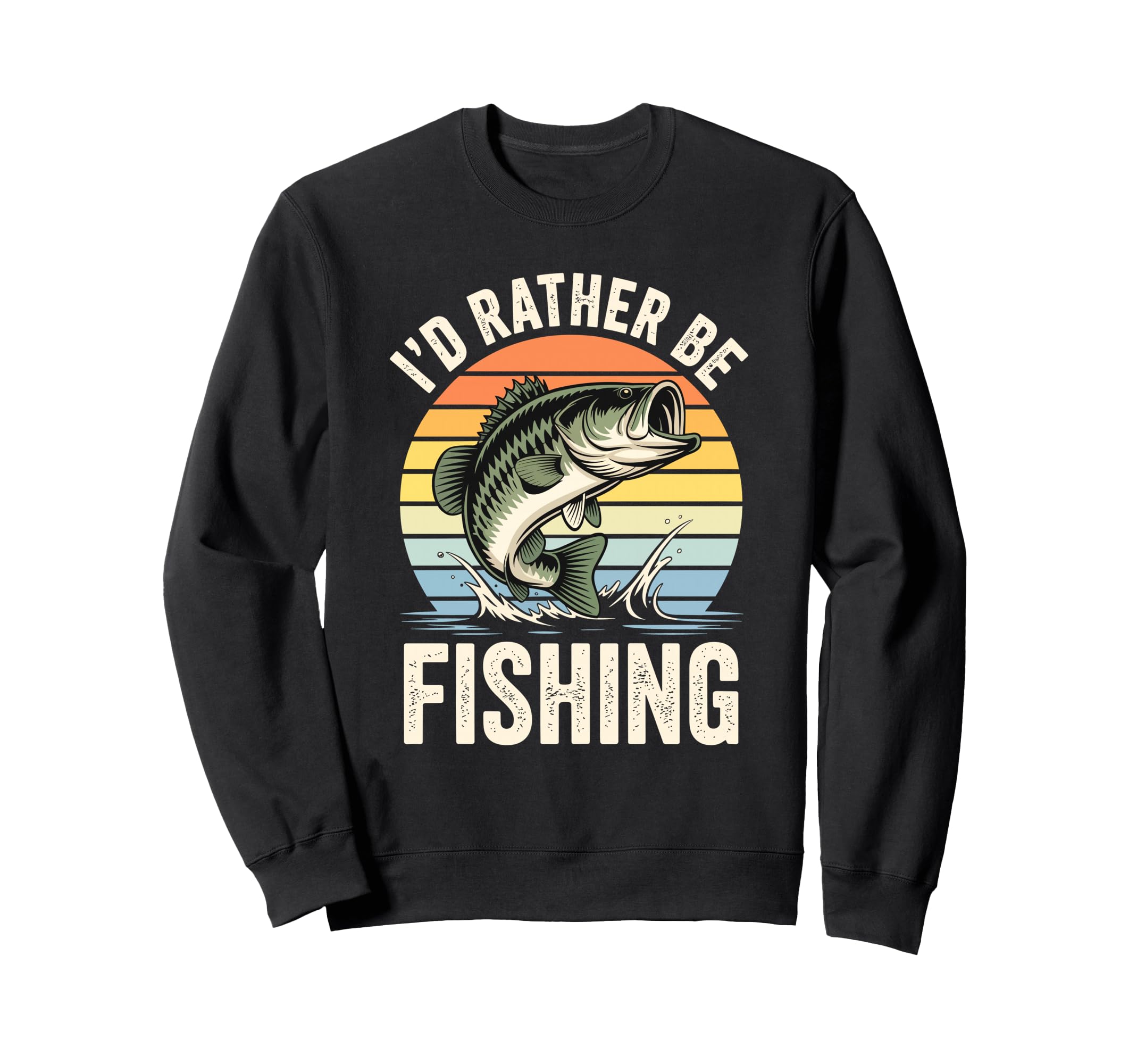 Id Rather Be Fishing Funny Sweatshirt - Aesthetic Graphic for Adults - T-Shirt, Sweatshirt, Hoodie