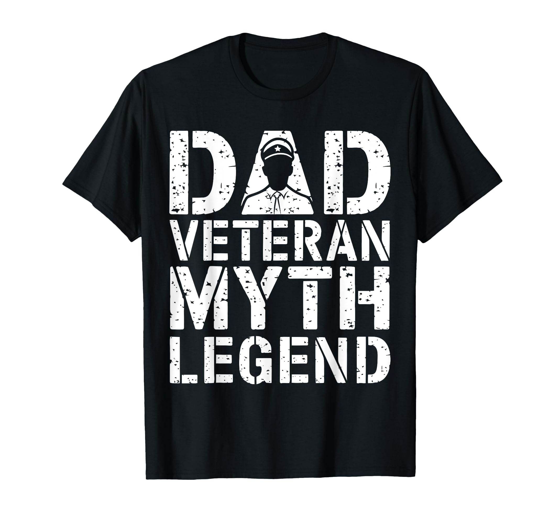 Dad Veteran Myth Legend Fathers Day T-Shirt - Novelty Apparel for Adults - T-Shirt, Sweatshirt, Hoodie