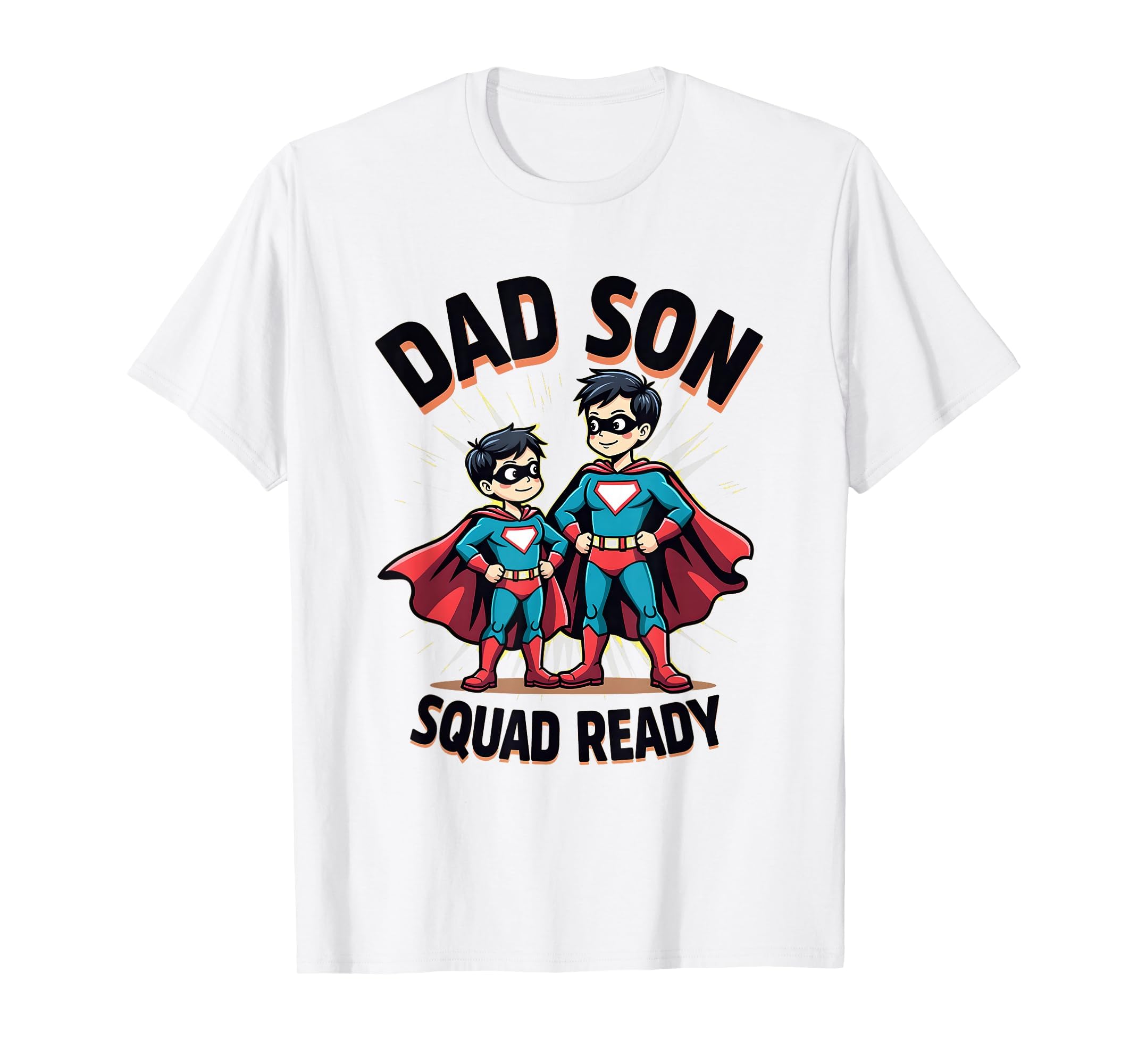Dad Son Squad Ready Matching Family T-Shirt - Fun Novelty Design Men Women - T-Shirt, Sweatshirt, Hoodie