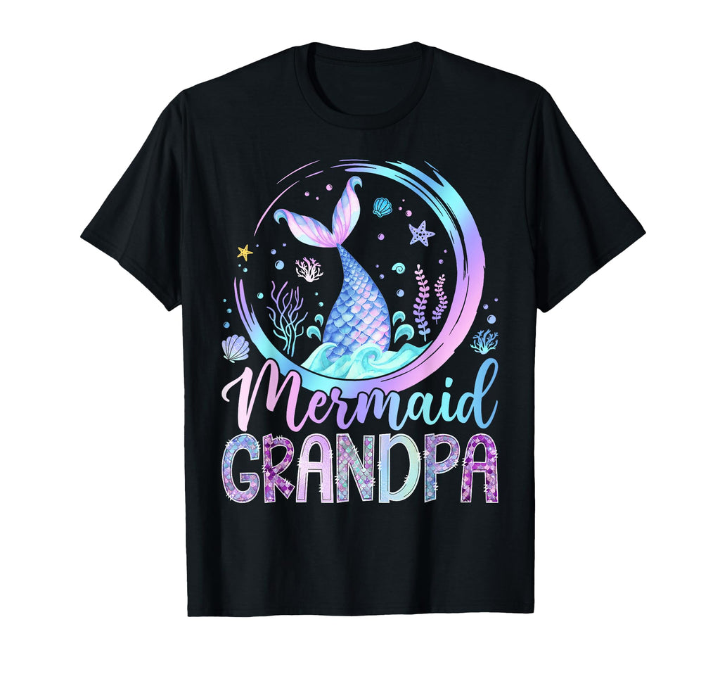 Mermaid Grandpa Funny Birthday Party T-Shirt - Trendy Graphic Men Women - T-Shirt, Sweatshirt, Hoodie