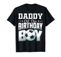 Daddy Birthday Soccer Party Matching T-Shirt - Unique Graphic Unisex - T-Shirt, Sweatshirt, Hoodie